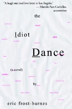 portada the idiot dance (in English)
