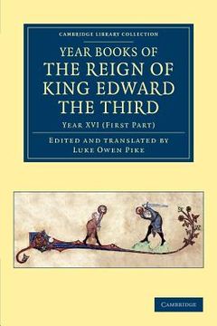 portada Year Books of the Reign of King Edward the Third: Volume 7 (Cambridge Library Collection - Rolls) (en Inglés)