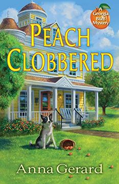 portada Peach Clobbered: A Georgia b&b Mystery (en Inglés)