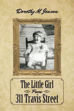 portada The Little Girl From 311 Travis Street (en Inglés)