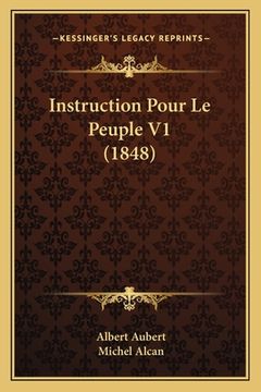 portada Instruction Pour Le Peuple V1 (1848) (in French)