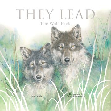 portada They Lead: The Wolf Pack (en Inglés)