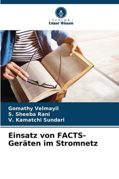 portada Einsatz von FACTS-Geräten im Stromnetz (in German)