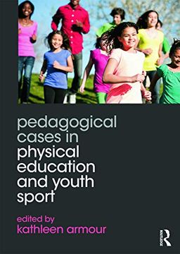 portada Pedagogical Cases in Physical Education and Youth Sport (en Inglés)
