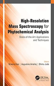 portada High-Resolution Mass Spectroscopy for Phytochemical Analysis: State-Of-The-Art Applications and Techniques (in English)