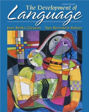 portada The Development of Language: United States Edition (The Allyn & Bacon Communication Sciences and Disorders Series) 