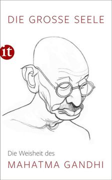 portada Die Große Seele - die Weisheit des Mahatma Gandhi (Insel Taschenbuch) (in German)