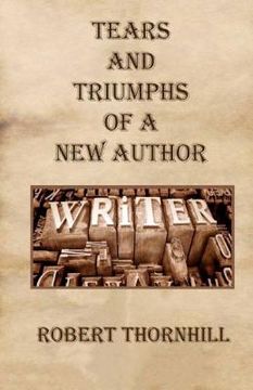 portada tears and triumphs of a new author (en Inglés)