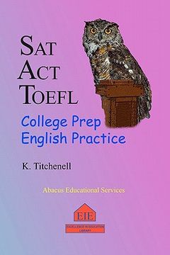 portada sat act toefl college prep english practice (in English)