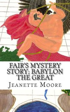 portada Fair's Mystery Story; Babylon the Great (en Inglés)