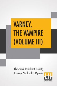 portada Varney the Vampire Volume iii or the Feast of Blood a Romance 