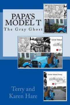 portada Papa's Model T: The Gray Ghost (en Inglés)