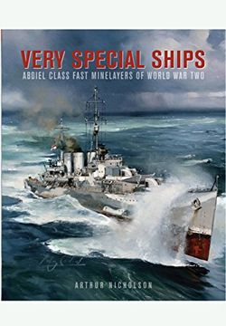 portada Very Special Ships: Abdiel Class Fast Minelayers of World War Two