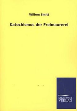 portada Katechismus der Freimaurerei (en Alemán)