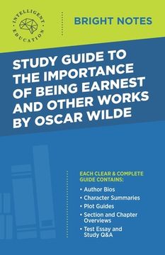portada Study Guide to The Importance of Being Earnest and Other Works by Oscar Wilde (en Inglés)