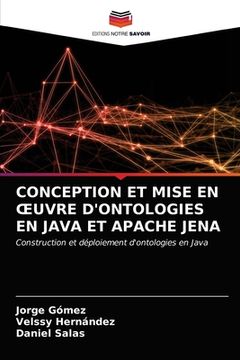 portada Conception Et Mise En Oeuvre d'Ontologies En Java Et Apache Jena (en Francés)