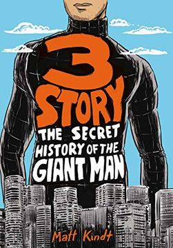 portada 3 Story: The Secret History of the Giant Man: Expanded Edition (in English)