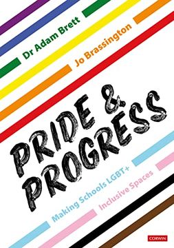 portada Pride and Progress: Making Schools Lgbt+ Inclusive Spaces (en Inglés)