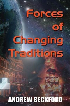 portada Forces Of Changing Traditions (en Inglés)