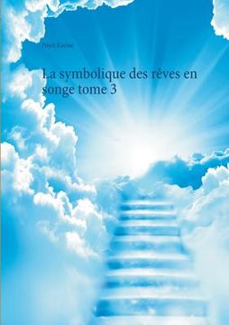 portada La symbolique des rêves en songe tome 3 (en Francés)