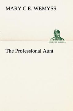 portada the professional aunt (en Inglés)