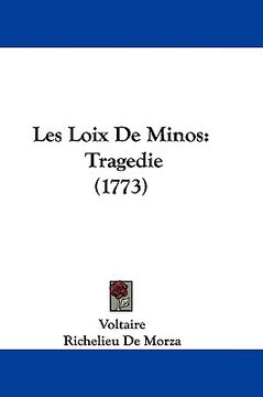 portada les loix de minos: tragedie (1773)