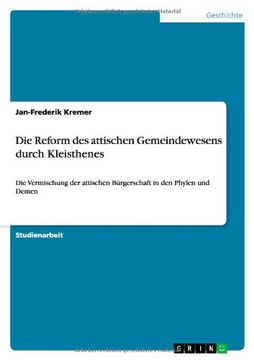 portada Die Reform des attischen  Gemeindewesens durch Kleisthenes (German Edition)