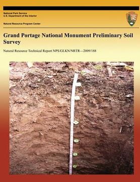 portada Grand Portage National Monument Preliminary Soil Survey