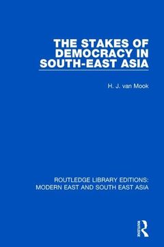 portada The Stakes of Democracy in South-East Asia (en Inglés)