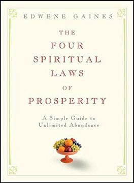 portada The Four Spiritual Laws of Prosperity: A Simple Guide to Unlimited Abundance (en Inglés)