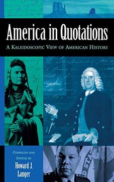 portada America in Quotations: A Kaleidoscopic View of American History (en Inglés)