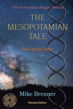 portada The Mesopotamian Tale: An Origin Story (en Inglés)