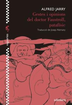 portada Gestes i Opinions del Doctor Faustroll, Patafísic (en Catalá)