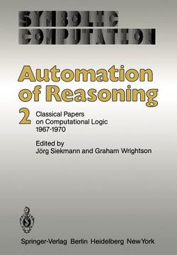 portada automation of reasoning: 2: classical papers on computational logic 1967 1970 (in English)