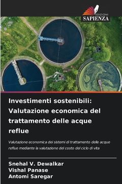 portada Investimenti sostenibili: Valutazione economica del trattamento delle acque reflue (en Italiano)