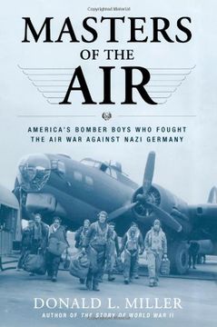 portada Masters of the Air: America'S Bomber Boys who Fought the air war Against Nazi Germany (in English)