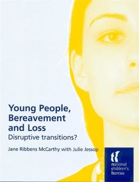 portada Young People, Bereavement and Loss: Disruptive Transitions? (in English)