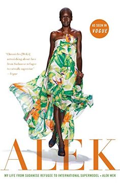portada Alek: My Life From Sudanese Refugee to International Supermodel (en Inglés)