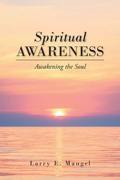 portada Spiritual Awareness: Awakening the Soul (en Inglés)