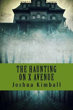 portada The Haunting on X Avenue (en Inglés)