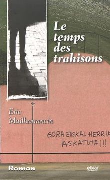 portada Le Temps des Trahisons (in French)