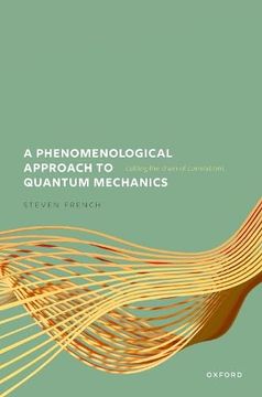 portada A Phenomenological Approach to Quantum Mechanics (en Inglés)