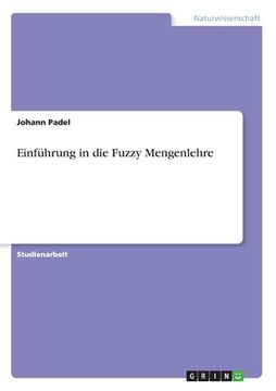 portada Einführung in die Fuzzy Mengenlehre (en Alemán)