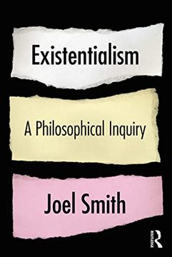 portada Existentialism: A Philosophical Inquiry 