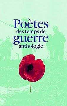 portada The war Poets - French: Des Temps de Anthologie (en Inglés)