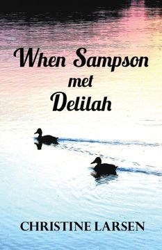 portada When Sampson met Delilah: Just Another Duck's Tale (en Inglés)