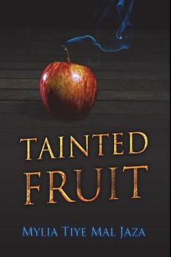 portada Tainted Fruit (en Inglés)