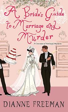 portada A Bride's Guide to Marriage and Murder: A Brilliant Victorian Historical Mystery (a Countess of Harleigh Mystery) (en Inglés)