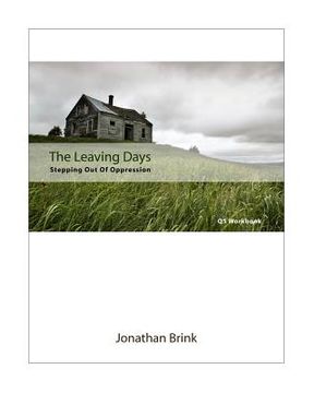 portada The Leaving Days: Stepping Out Of Oppression (en Inglés)