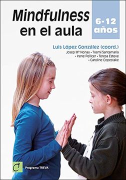 portada Mindfulness en el Aula: 6 – 12 Años (Aprender) (in Spanish)